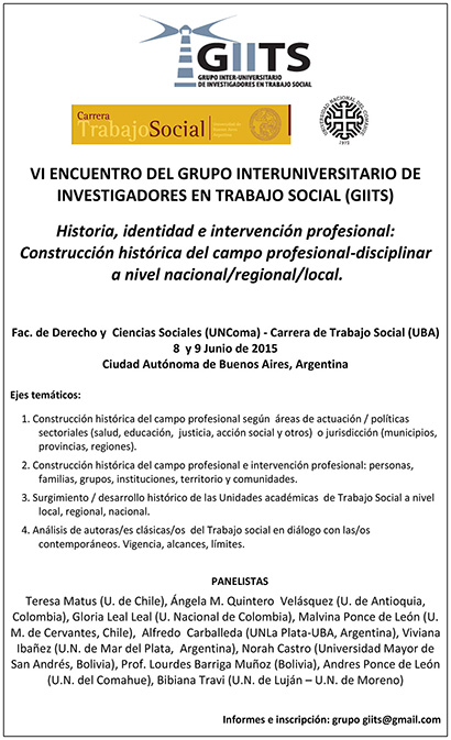 VI ENCUENTRO DEL GRUPO INTERUNIVERSITARIO DE INVESTIGADORES EN TRABAJO SOCIAL (GIITS)